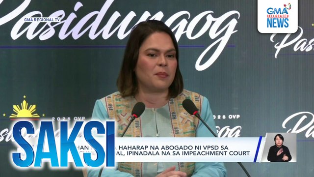 Listahan ng mga haharap na abogado ni VPSD sa impeachment trial, ipinadala na sa impeachment court | Saksi