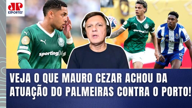 SINCERAMENTE? Pra mim, o Palmeiras contra o Porto... Mauro Cezar É DIRETO após estreia no Mundial!