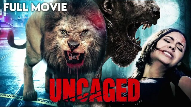Uncaged Hollywood Hindi Dubbed Movie हॉलीवुड ब्लॉकबास्टर मूवी फूल एच डी