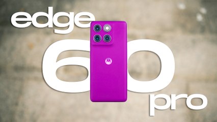 motorola edge 60 pro review, esto sí que está bien | ¿Vale la pena?