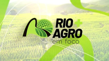 Rio+Agro em foco: destaques do agro fluminense e atualizações do maior fórum mundial do setor