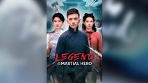 [Hot Movie] Legend Of The Martial Hero