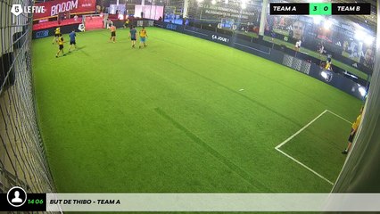 But de Thibo - Team A