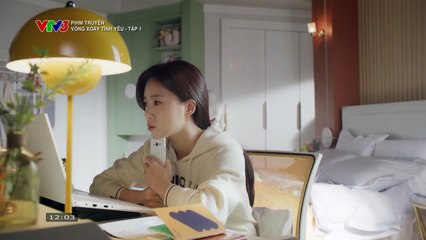 VÒNG XOÁY TÌNH YÊU - TẬP 1 - VTV3 THUYẾT MINH - PHIM HÀN QUỐC - VONG XOAY TINH YEU