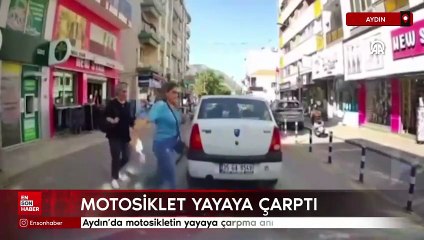 Aydın'da motosikletin yayaya çarpma anı
