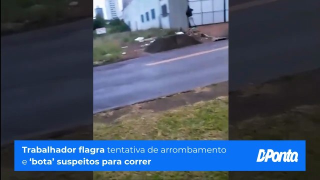 Trabalhador flagra tentativa de arrombamento e ‘bota’ suspeitos para correr