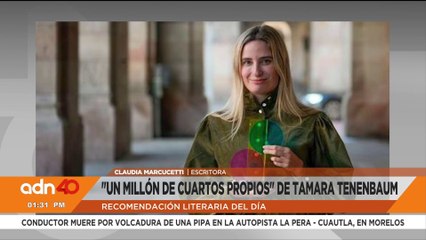 "Un millón de cuartos propios" la recomendación literaria de Claudia Marcucetti