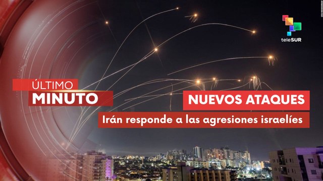 Nuevos ataques iraníes en respuesta a las agresiones de Israel