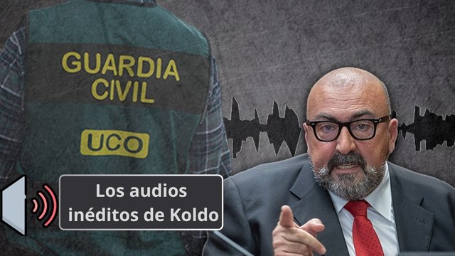 Audios INÉDITOS DE KOLDO | Los audios de Koldo: Si ahora la UCO queda como el culo, ¿qué va a pasar? No, hay que buscar algo como sea