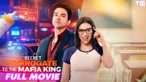 Secret Surrogate to The Mafia King Full Movie