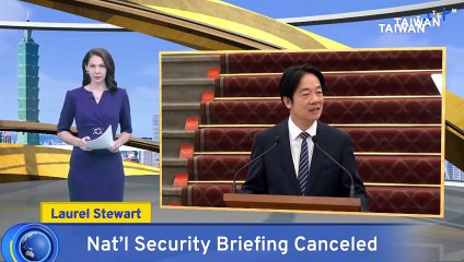 Opposition Declines Taiwan President's Nat'l Security Briefing Invite