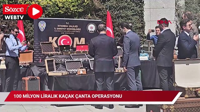 Şişli ve Beyoğlu'nda 100 milyon liralık kaçak çanta operasyonu