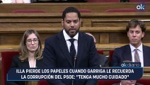 Illa pierde los papeles cuando Garriga le recuerda la corrupción del PSOE: 