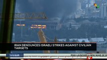 Iran denounces Israeli strikes against civilian targets