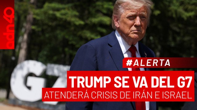 🚨¡Última Hora! Trump se va del G7 para atender crisis entre Irán e Israel