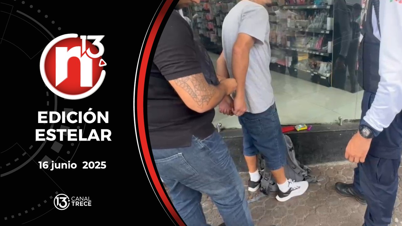 Trece Noticias | Edición Estelar 16 junio 2025