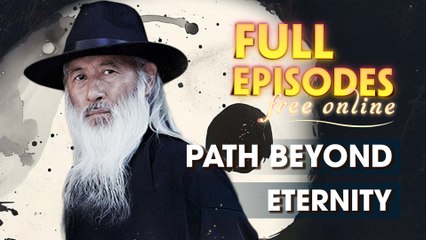 Path Beyond Eternity Chinese Drama
