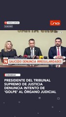 Presidente del TSJ denuncia intento de golpe al Órgano Judicial