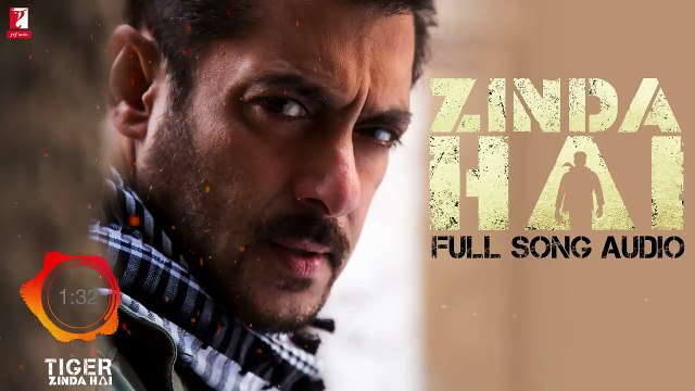 Audio_ Zinda Hai _ Tiger Zinda Hai _ Sukhwinder Singh _ Raftaar _ Vishal and Shekhar