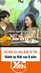 Lời tiên tri của Anh Tú sau 8 năm