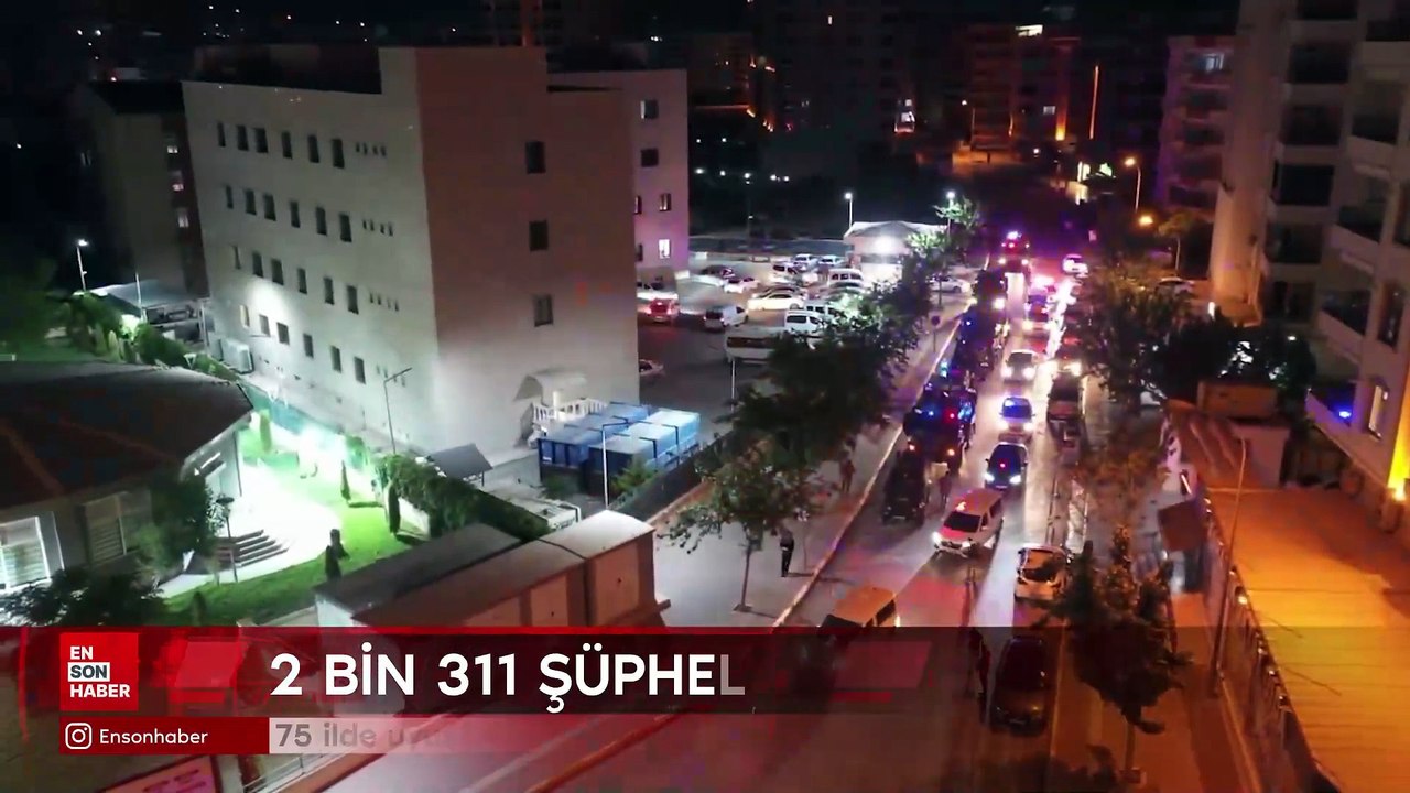 75 ilde uyuşturucu operasyonu: 2 bin 311 şüpheli yakalandı