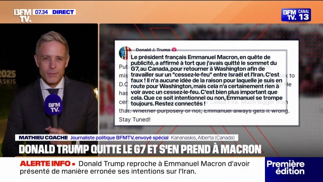 Emmanuel [Macron] se trompe toujours : Donald Trump dément avoir quitté le G7 pour travailler sur un cessez-le-feu entre Israël et l'Iran