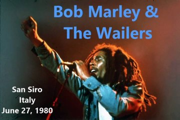 Bob Marley & the Wailers - bootleg Live in Milan, IT, 06-27-1980