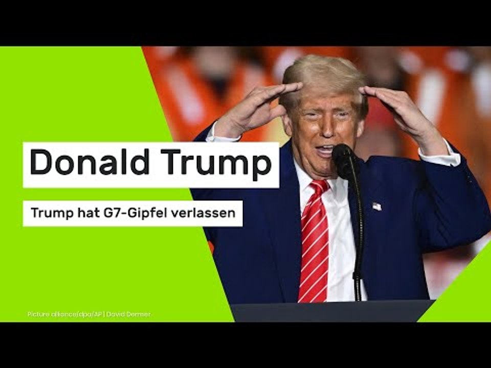 Donald Trump: Trump hat G7-Gipfel verlassen