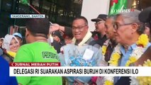 Delegasi Buruh Indonesia Suarakan Aspirasi dalam Konferensi ILO