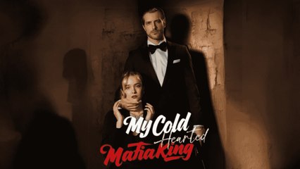 My Cold-Heart Mafia King #short