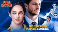 The Elite Heir's Ultimate Comeback - Full Short Drama
