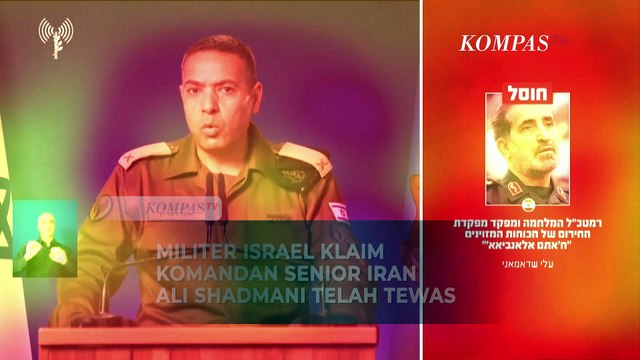 Israel Klaim Komandan Militer Senior Iran Ali Shadmani Telah Tewas