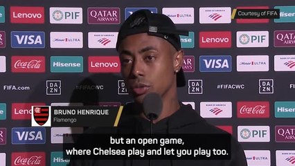 Flamengo's Bruno Henrique wary of Chelsea threat
