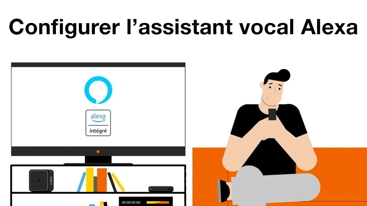 Configurer l'assistant vocal Alexa pour la TV - Orange