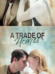 A Trade of Hearts | Film | Online |