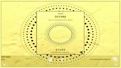 DSM033 DCF (HU) - Stars • Deepsessions Melodic