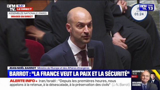 Jean-Noël Barrot à propos de la guerre Iran/Israël: Nous appelons à la retenue, à la désescalade et à l'arrêt des frappes des deux côtés