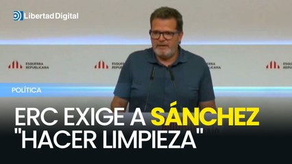 ERC exige a Sánchez "hacer limpieza" ante los casos de corrupción