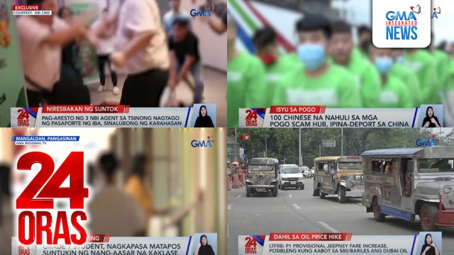24 Oras: (Part 1) Pasahe sa jeep, posibleng tumaas ng piso; pag-aresto ng 3 NBI Agent sa Tsinong nagtago ng pasaporte ng iba, sinalubong ng karahasan; sa unang araw ng balik-eskwela, grade 7 nakaranas na umano agad ng pambu-bully, atbp.