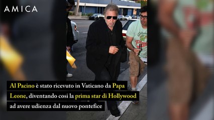 Al Pacino è la prima star di Hollywood a incontrare Papa Leone