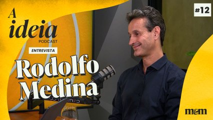 A Ideia entrevista Rodolfo Medina