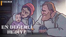 En Değerli Hediye Altyazılı Fragman
