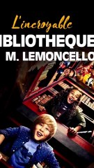 l'incroyable bibliotheque de monsieur limoncello