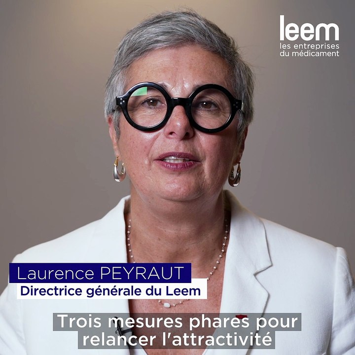 Les trois mesures phares pour relancer l'attractivité de l'industrie pharma en France - Laurence Peyraut, directrice générale du Leem