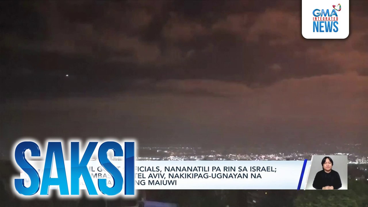 17 PHL gov't officials, nananatili pa rin sa Israel; PHL Embassy in Tel Aviv, nakikipag-ugnayan na para ligtas silang maiuwi | Saksi