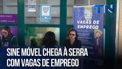 Sine Móvel chega à Serra com vagas de emprego