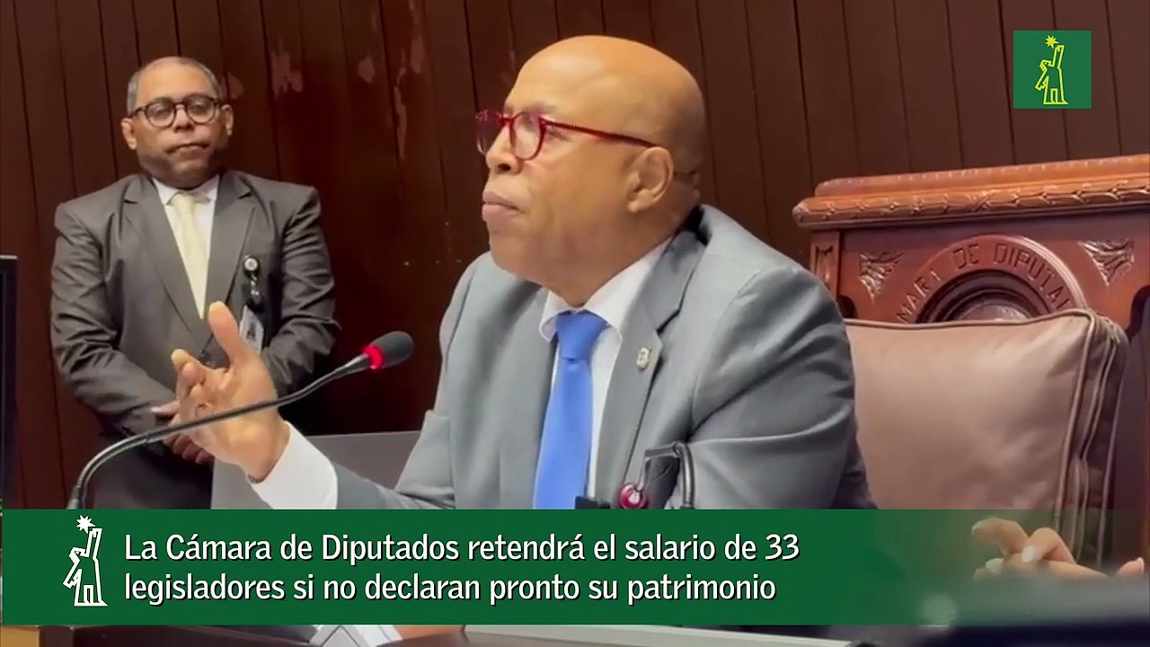 La Cámara de Diputados retendrá el salario de 33 legisladores si no declaran pronto su patrimonio