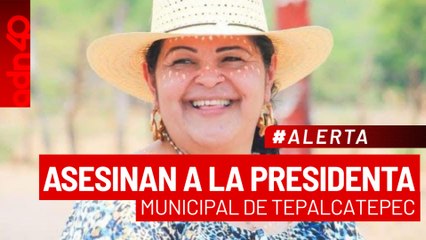 🚨¡Última Hora! Asesinan a la presidenta municipal de Tepalcatepec, en Michoacán