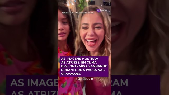 Paolla Oliveira e Taís Araújo caem no samba e brincam após duelo em remake de 'Vale Tudo'