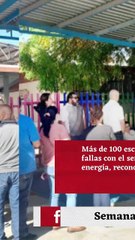 Más de 100 escuelas con problemas eléctricos.